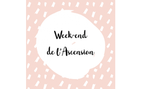 Week-end de l'ascension